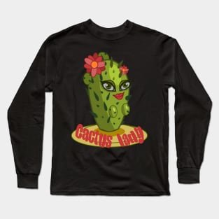 Cactus Lady Funny Succulent Female Plant Long Sleeve T-Shirt